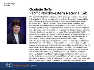 Trustee at-Large Nominee Charlette Geffen  Pacific Northwestern National Lab