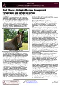 Back 2 basics; Biological Pasture Management Forage trees and shrubs for horses By Mariette van den Berg B.(Hons), MSc. (Equine Nutrition) Introduction Adding trees in and around pastures can be beneficial for a number o