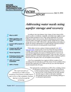 July 12, 2016  Addressing water needs using aquifer storage and recovery  2