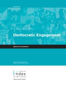 JANUARYDemocratic Engagement EXECUTIVE SUMMARY  PRAIRIE WILD CONSULTING CO.