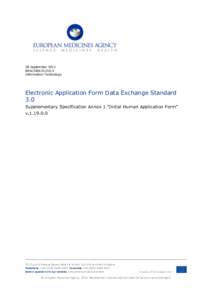 28 September 2015 EMAInformation Technology Electronic Application Form Data Exchange Standard 3.0