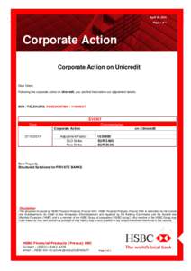 April 25, 2012 Page 1 of 1 Corporate Action Corporate Action on Unicredit Dear Client,