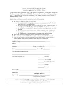 Calvert Association of Student Councils (CASC) Nomination/Application For[removed]Officers Use this form to submit nominations for the CASC Offices of President, First Vice-President, Second VicePresident, Secretary, a
