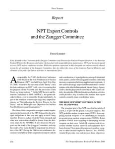 FRITZ SCHMIDT  Report NPT Export Controls and the Zangger Committee