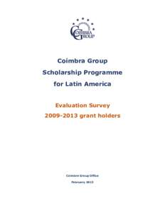 Coimbra Group Scholarship Programme for Latin America Evaluation Surveygrant holders