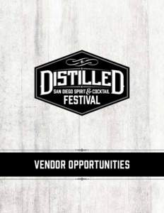 Distilled drinks / Whisky / Bourbon whiskey / Distilled beverage / San Diego County Fair / Gin / Chemistry / California / Ballast Point Brewing Company