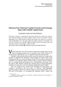 Dilemma Not Trilemma&quest; Capital Controls and Exchange Rates with Volatile Capital Flows