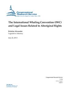 The International Whaling Convention (IWC) and Legal Issues Related to Aboriginal Rights