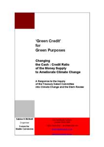 ‘Green Credit’ for Green Purposes Changing the Cash : Credit Ratio of the Money Supply