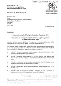 HEFCW circular W16/10HE: Annex A part 1 Huw Lewis AC / AM Y Gweinidog Addysg a Sgiliau Minister for Education and Skills Ein cyf/Our ref: MA(P)/HL