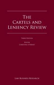 The Cartels and Leniency Review The Cartels and Leniency Review