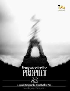 Vengeance for the Prophet - Message Regarding the Blessed Battle of Paris