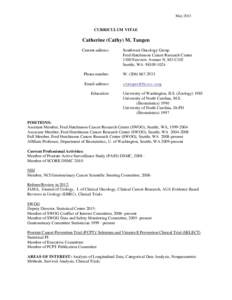 MayCURRICULUM VITAE Catherine (Cathy) M. Tangen Current address: