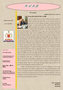 Newsletter Empowering Police with IT From the Desk of DG, NCRB I take this opportunity to wish all the officers and staff members of Volume 2, Issue 1&2