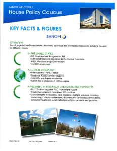 SANOFI WELCOMES  House Policy Coucus KEY FACTS & FIGURES sANoFt