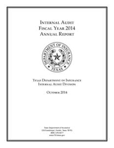 Internal Audit Fiscal Year 2014 Annual Report Texas Department of Insurance Internal Audit Division