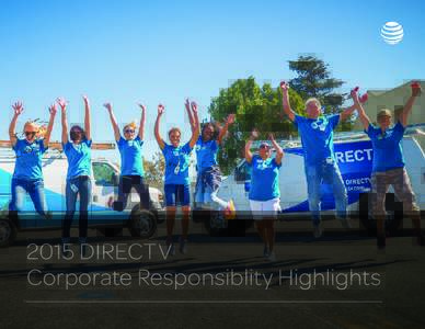 2015 DIRECTV Corporate Responsiblity Highlights 1 Table of Contents Introduction