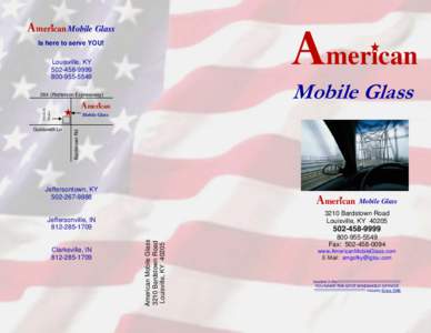 American Mobile Glass  American Is here to serve YOU! Louisville, KY