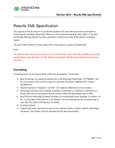 Microsoft Word - Strathcona County Election[removed]Results XML Specification.doc