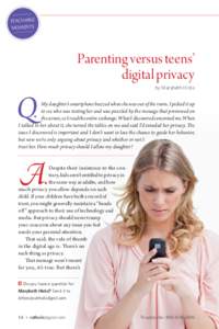 TEACHABLE MOMENTS Parenting versus teens’ digital privacy