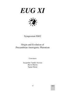 EUG XI  Symposium SS02 Origin and Evolution of Precambrian Anorogenic Plutonism