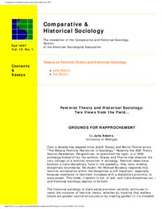 Academia / Feminism / Historical sociology / Theda Skocpol / Feminist theory / Michael Burawoy / Marxist sociology / Barrie Thorne / Political sociology / Sociology / Subfields of sociology / Social philosophy