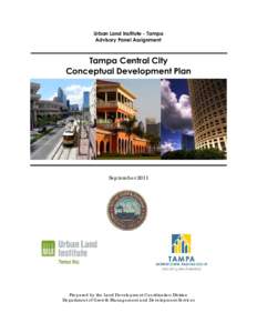 Sustainable transport / Urban studies and planning / Sustainable development / Urban design / Tampa /  Florida / Hillsborough River / West Tampa / Ybor City / Tampa Heights / Geography of Florida / Neighborhoods in Tampa /  Florida / Florida