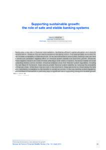 Supporting sustainable growth: the role of safe and stable banking systems Stefan INGVES Governor, Sveriges Riksbank Chairman, Basel Committee on Banking Supervision