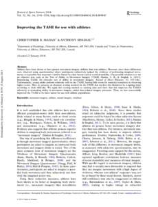 Journal of Sports Sciences, 2014 Vol. 32, No. 14, 1351–1356, http://dx.doi.orgImproving the TAMI for use with athletes  CHRISTOPHER R. MADAN1 & ANTHONY SINGHAL1,2