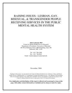 Gender / Sexual orientation / Human sexuality / Interpersonal relationships / LGBT / Same-sex sexuality / Gender studies / Homosexuality / Transgender / Substance Abuse and Mental Health Services Administration / Transphobia / Insight