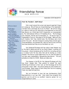 September 2014 Newsletter  From the President, Judith Mead Officers & Board Judith Mead, President
