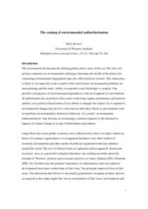 The coming of environmental authoritarianism Mark Beeson1 University of Western Australia Published in Environmental Politics, 19, (2), 2010, pp 276–294  Introduction