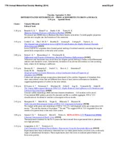 77th Annual Meteoritical Society Meeting[removed]sess253.pdf Tuesday, September 9, 2014 DIFFERENTIATED METEORITES II: FROM ACHONDRITES TO IRONS AND BACK