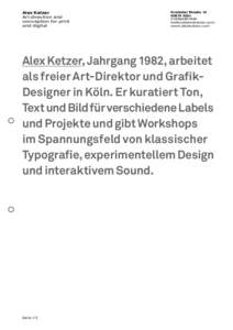Alex Ketzer Art direction and conception for print and digital  Krefelder Straße 12