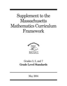 Supplement to the Massachusetts Mathematics Curriculum Framework - May 2004