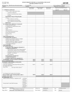 State of Mississippi Form MBRBUDGET REQUEST FOR FISCAL YEAR ENDING JUNE 30, 2017 REVISED: :35:58 AM