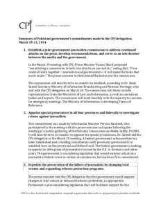 Summary of Pakistani government’s commitments made to the CPJ delegation, March 19-21, Establish a joint government-journalists commission to address continued attacks on the press, develop recommendations, and