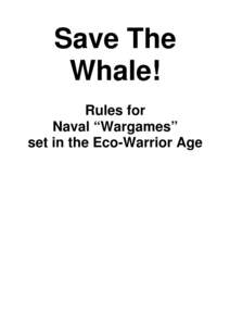 Microsoft Word - Save the Whale Rules.doc