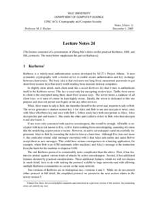 YALE UNIVERSITY DEPARTMENT OF COMPUTER SCIENCE CPSC 467a: Cryptography and Computer Security Notes 24 (rev. 1) December 1, 2005