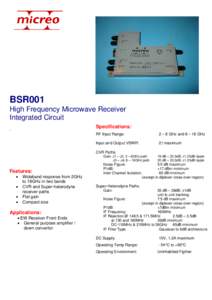 BSR001 High Frequency Microwave Receiver Integrated Circuit    Specifications: