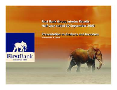 First Bank of Nigeria: Overview of 2009 – 2011 Corporate Strategy