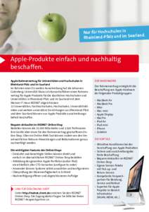 Nur für Hochschulen in land. Rheinland-Pfalz und im Saar Apple-Produkte einfach und nachhaltig beschaffen.