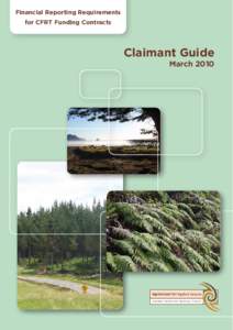 Financial Reporting Requirements for CFRT Funding Contracts Claimant Guide March 2010