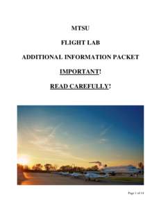 MTSU FLIGHT LAB ADDITIONAL INFORMATION PACKET IMPORTANT! READ CAREFULLY!