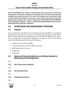 DRAFT June 2012 Desert Renewable Energy Conservation Plan NOTE TO REVIEWERS: This outline is intended to describe an approach to monitoring, management and adaptive management to facilitate discussion of the monitoring a