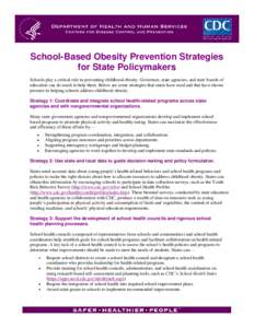School-Based Obesity Prevention Strategies for State Policymakers