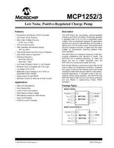 M  MCP1252/3 Low Noise, Positive-Regulated Charge Pump Features