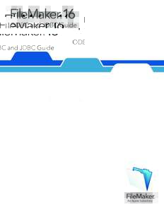 FileMaker 16 ® ODBC and JDBC Guide  © 2004–2017 FileMaker, Inc. All Rights Reserved.