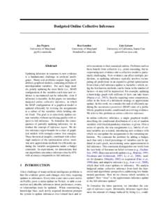 Budgeted Online Collective Inference  Jay Pujara University of Maryland 
