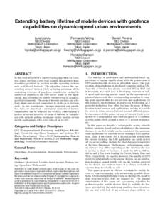 Extending battery lifetime of mobile devices with geofence capabilities on dynamic-speed urban environments Luis Loyola Fernando Wong